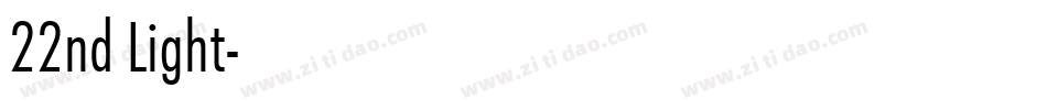 22nd Light字体转换